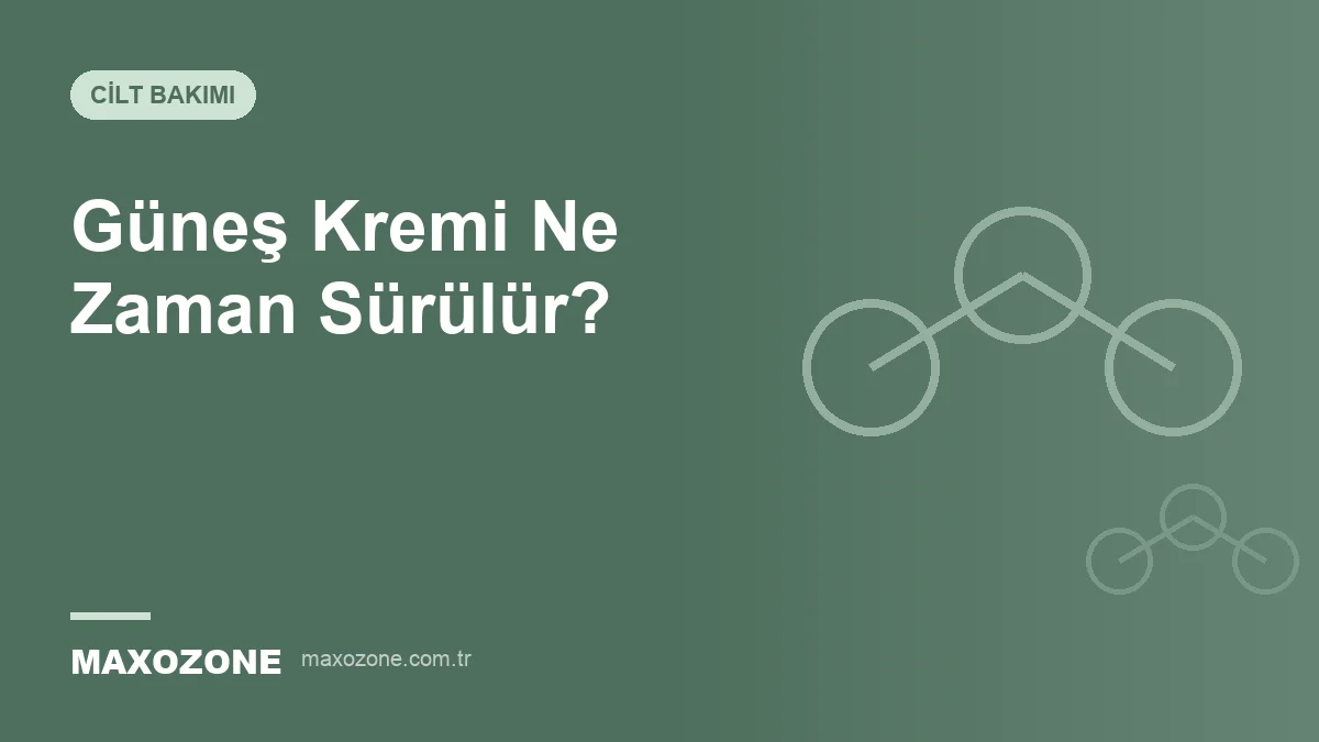 Güneş Kremi Ne Zaman Sürülür? Ne Kadar ve Kaç Saatte Bir Yenilenir? kapak görseli